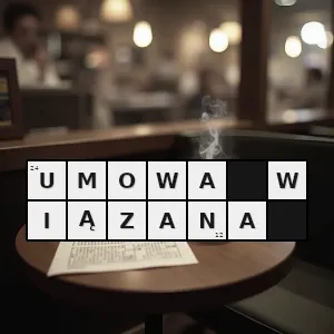 Hasło krzyżówkowe transakcja przebiegająca z zastrzeżeniem że kupujący w ramach tej samej umowy kupi dodatkowy produkt lub usługę - umowa wiązana – rozwiązanie, synonimy, podpowiedzi i definicje krzyżówkowe